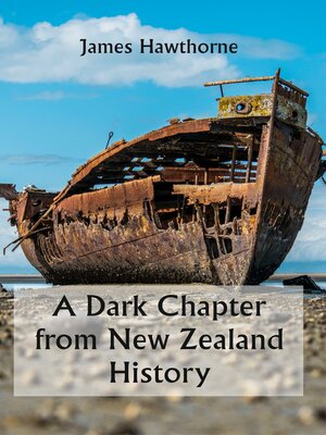 cover image of A Dark Chapter from New Zealand History